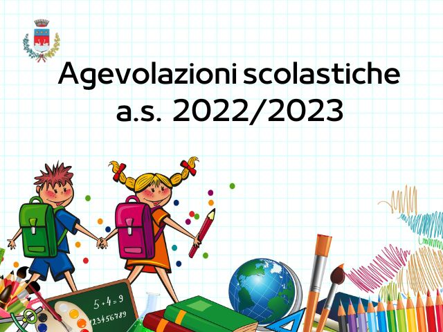 Diritto allo studio: Agevolazioni scolastiche a.s. 2022/2023